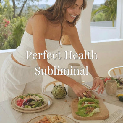 Perfect Health - 8 Hour Subliminal