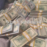 Wealth - 8 Hour Subliminal