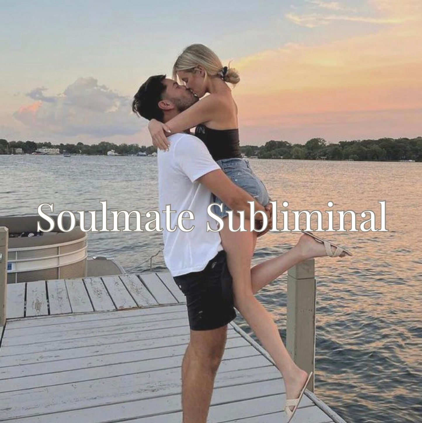 Soulmate - 8 Hour Subliminal
