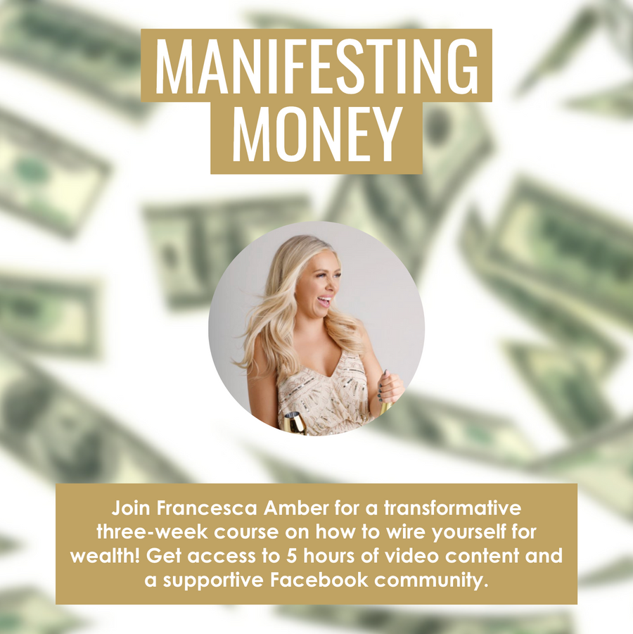 Manifesting Money - 3 Week Course
