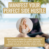 Manifest Your Perfect Side Hustle - Workshop